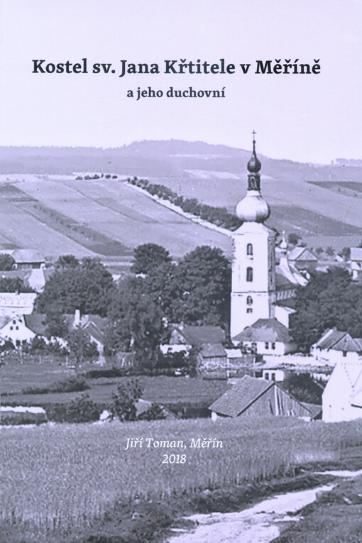 Kostel sv. Jana Křtitele v Měříně a jeho duchovní