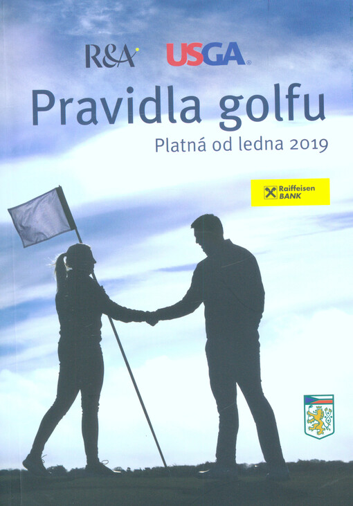 Pravidla golfu : platná od ledna 2019