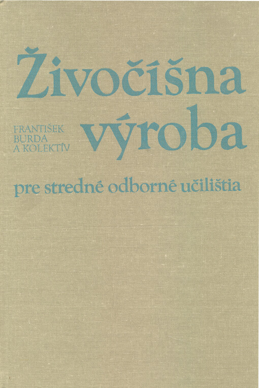 Živočíšna výroba pre stredné odborné učilištia