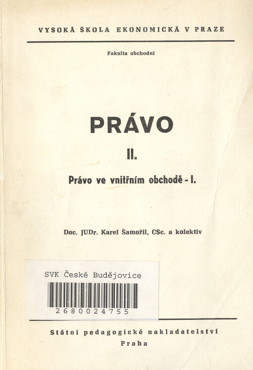 Právo II. Právo ve vnitřním obchodě I.