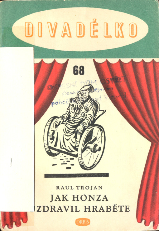 Jak Honza uzdravil hraběte : loutková hra o jednom dějství