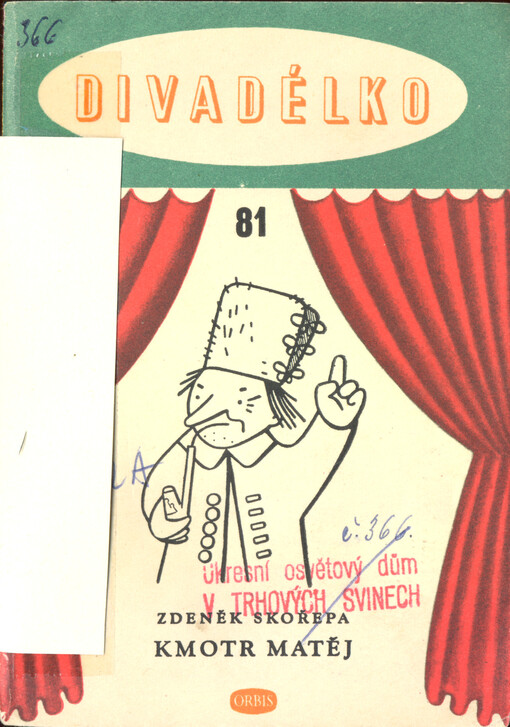 Kmotr Matěj : loutková hra o jednom dějství