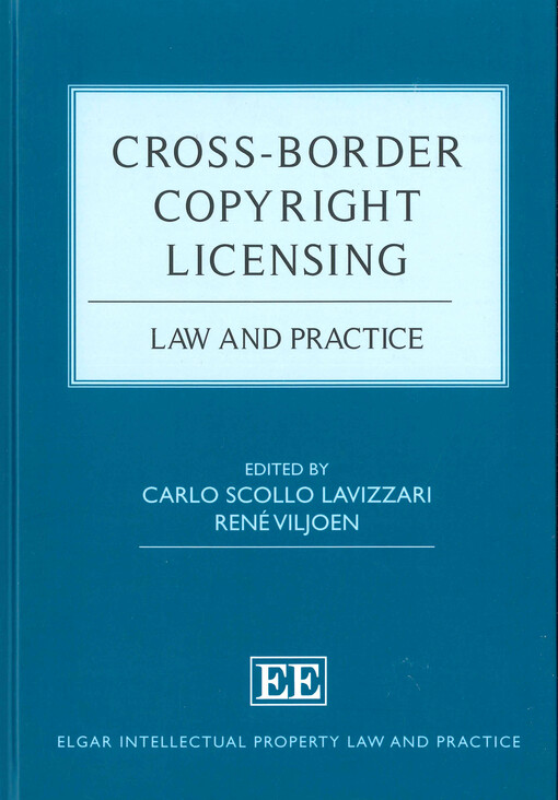 Cross-border copyright licensing : law and practice