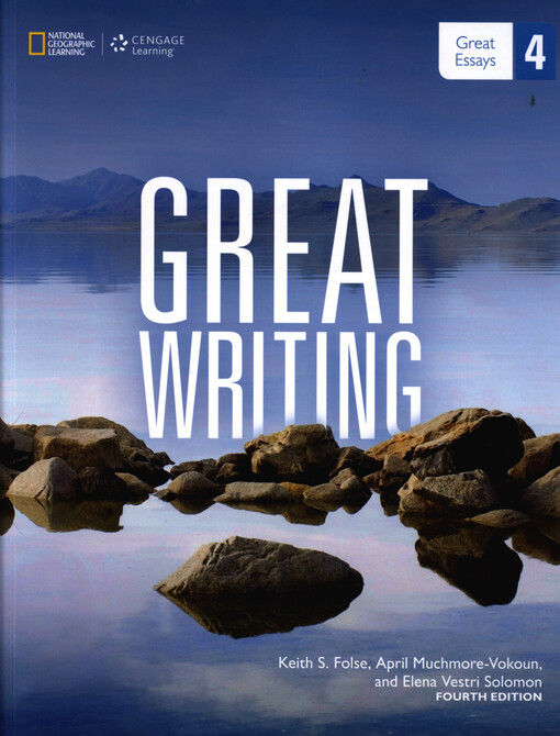 Great Writing 4 (4th Edition) Student Book with Online Workbook Access Code 2014 - Folse, Keith