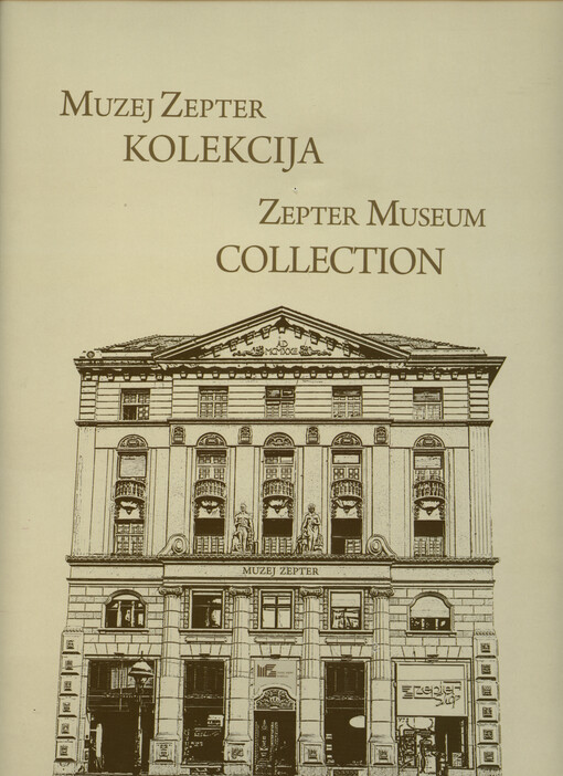 Muzej Zepter : kolekcija = the Zepter museum : collection