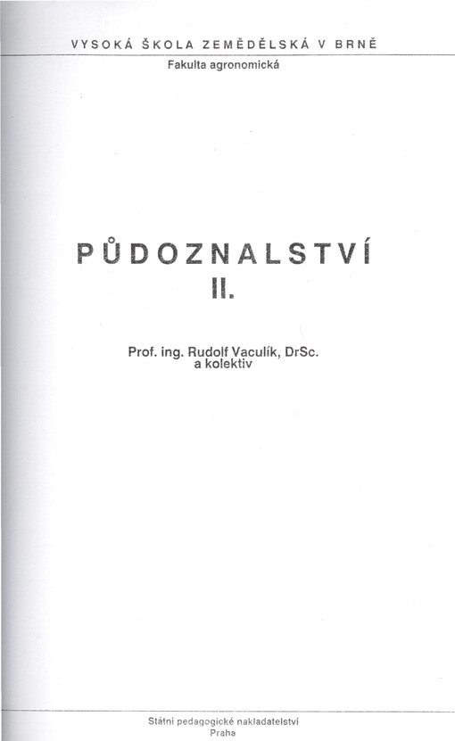 Půdoznalství :určeno pro posl. fak. agronomické.[Díl] 2.