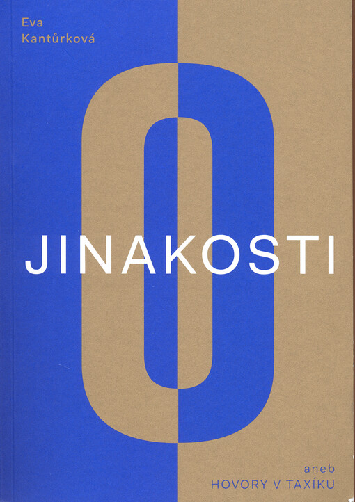 O jinakosti aneb Hovory v taxíku