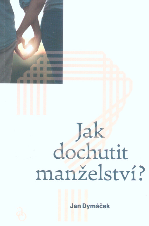 Jak dochutit manželství?