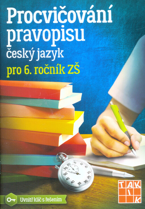 Procvičování pravopisu - český jazyk pro 6. ročník ZŠ