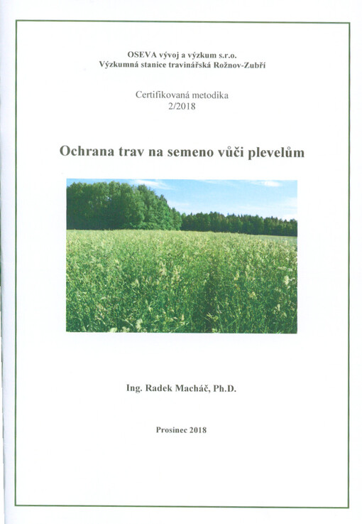 Ochrana trav na semeno vůči plevelům