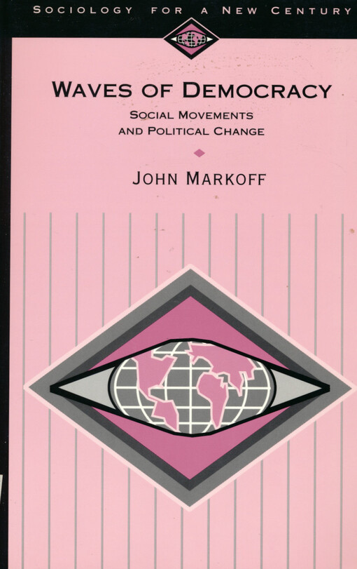 Waves of democracy : social movements and political change