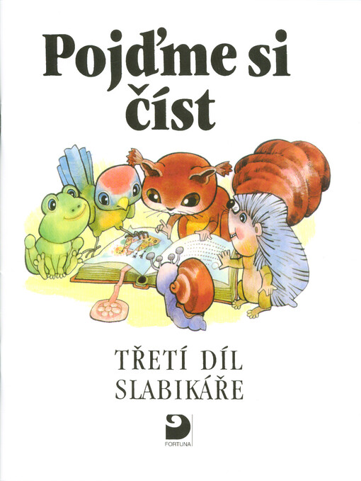 Pojďme si číst : třetí díl Slabikáře