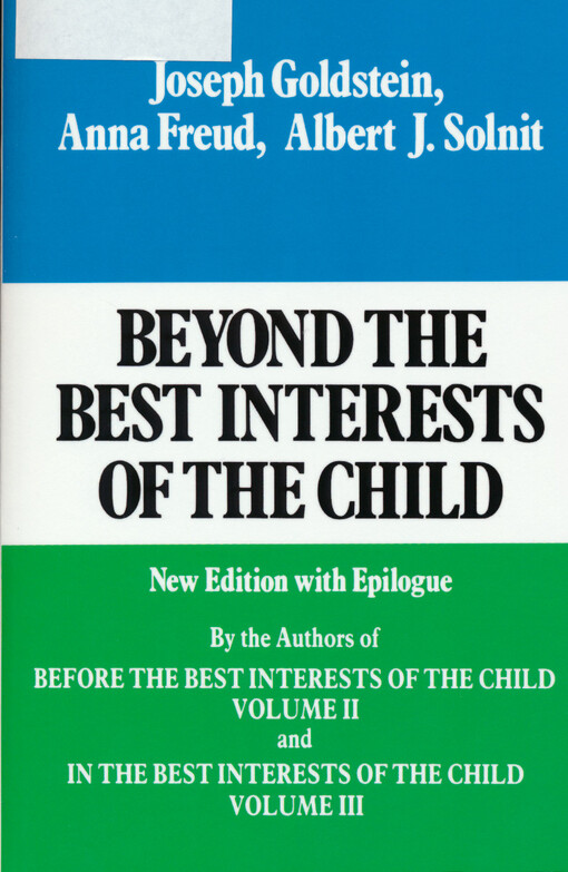 Beyond the best interests of the child