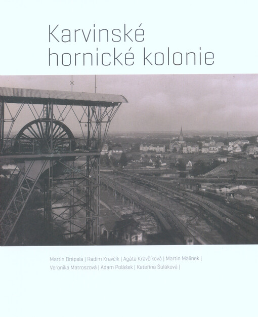 Karvinské hornické kolonie