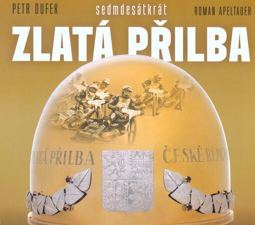 Sedmdesetkrát Zlatá přilba