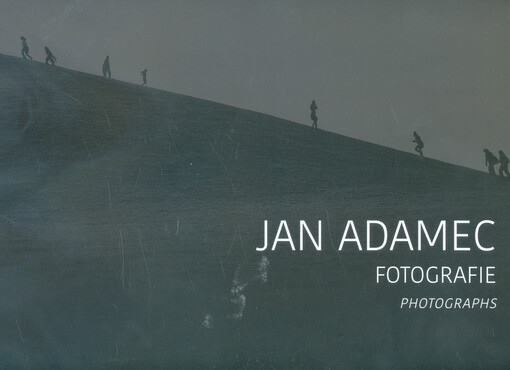 Jan Adamec : fotografie = photographs