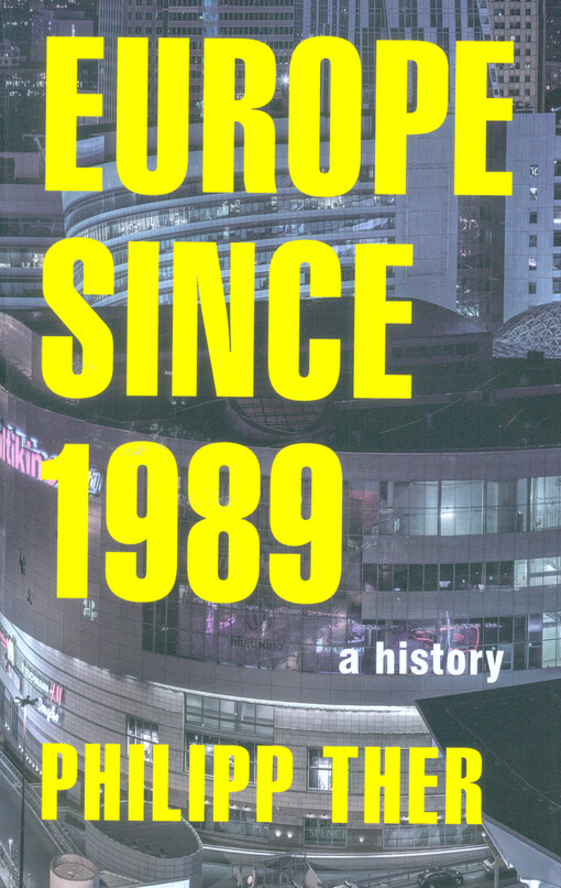 Europe since 1989 : a history