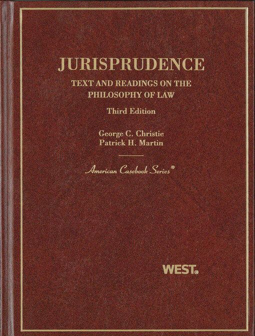 Jurisprudence : text and readings on the philosophy of law
