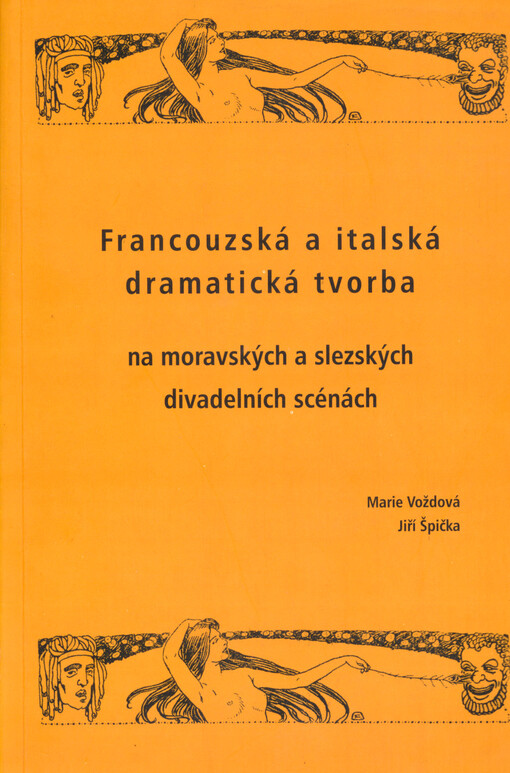 Francouzská a italská dramatická tvorba na moravských a slezských divadelních scénách