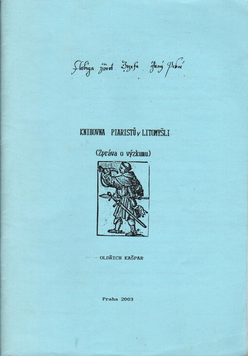 Knihovna piaristů v Litomyšli (zpráva o výzkumu)