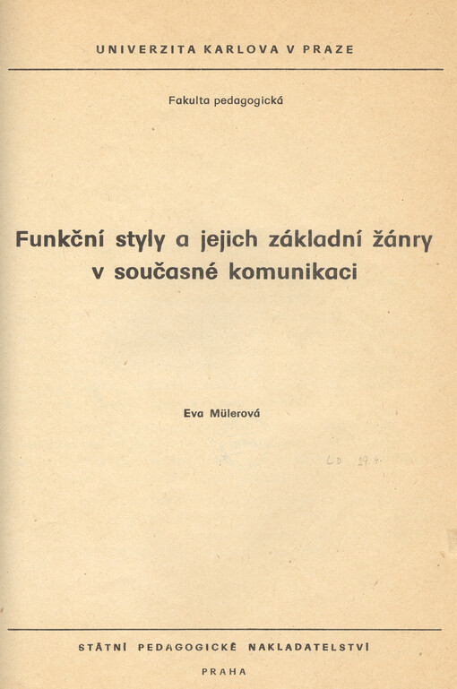 Funkční styly a jejich žánry v současné komunikaci