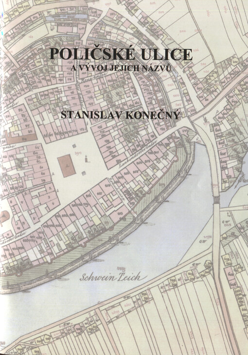 Poličské ulice a vývoj jejich názvů