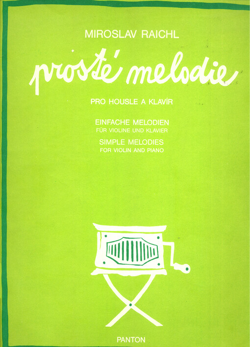 Prosté melodie pro housle s klavír = Einfasche Melodien für Violine und Klavier = Simple melodies for violin and piano : (1974)