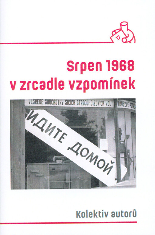 Srpen 1968 v zrcadle vzpomínek