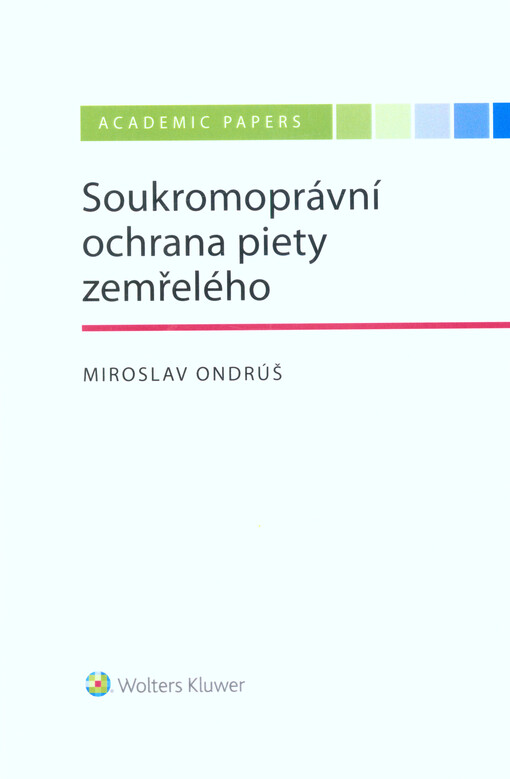 Soukromoprávní ochrana piety zemřelého