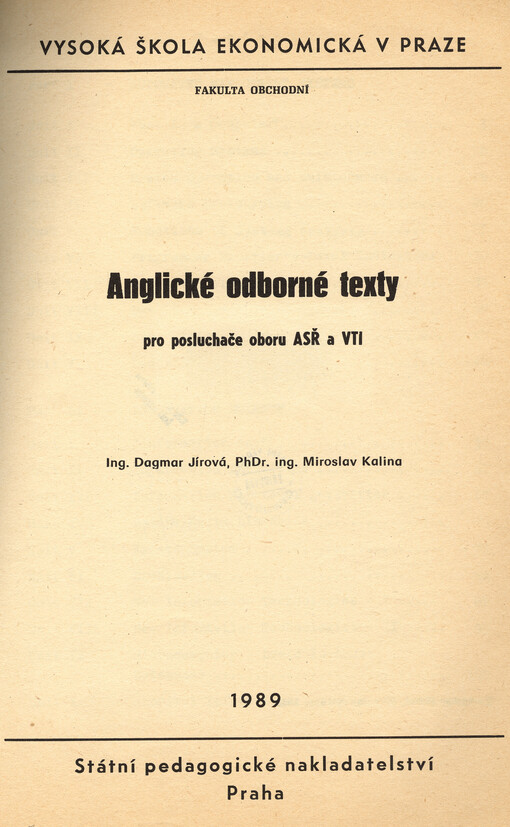 Anglické odborné texty : pro posluchače oboru ASŘ a VTI : určeno pro posl. fak. řízení