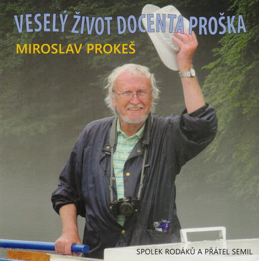 Veselý život docenta Proška