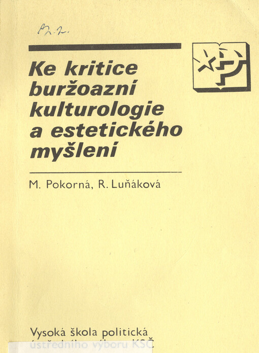 Ke kritice buržoazní kulturologie a estetického myšlení
