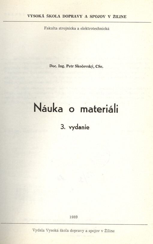 Náuka o materiáli : Určené pre študentov Vysokej školy dopravy a spojov