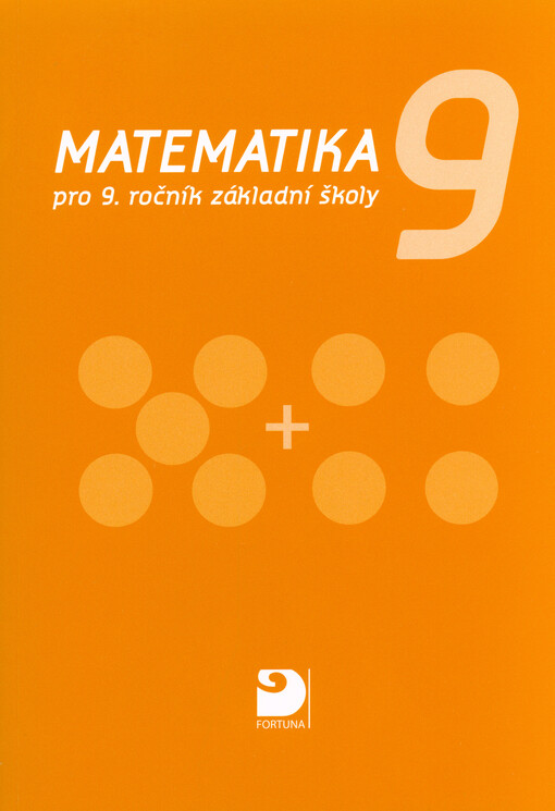 Matematika pro 9. ročník základní školy
