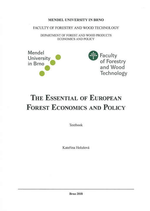 The Essential of European Forest Economics and Policy