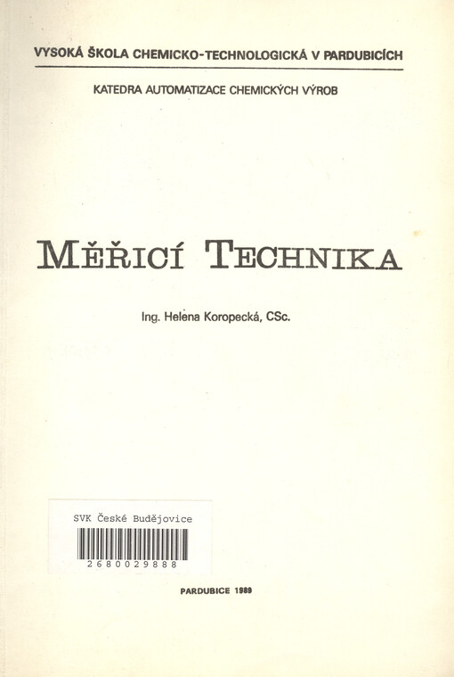 Měřicí technika: Určeno pro posl. VŠCHT v Pardubicích