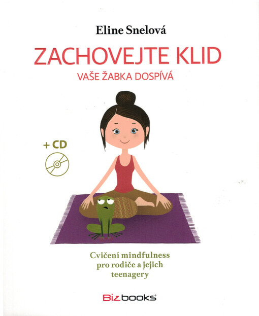 Zachovejte klid, vaše žabka dospívá