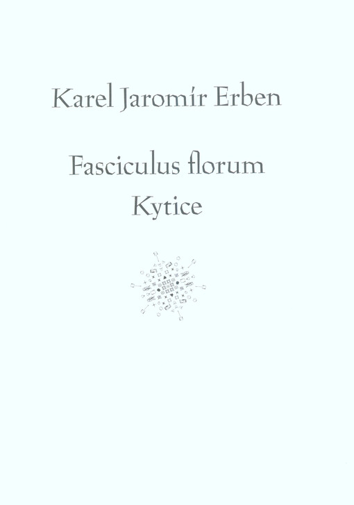 Fasciculus florum = Kytice
