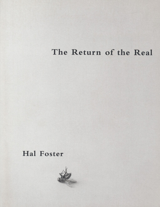 The return of the real : the avant-garde at the end of the century