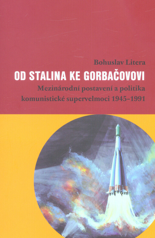 Od Stalina ke Gorbačovovi