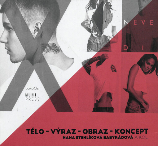 Tělo - výraz - obraz - koncept