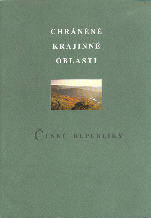 Chráněné krajinné oblasti České republiky