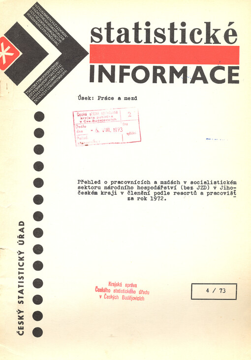 Přehled o pracovnících a mzdách v socialistickém sektoru národního hospodářství (bez JZD) v Jihočeském kraji v členění podle resortů a pracovišť za rok 1972