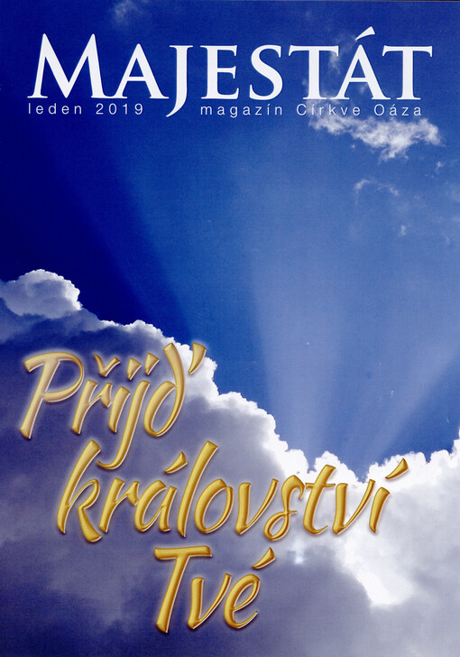 Majestát : magazín Církve Oáza
