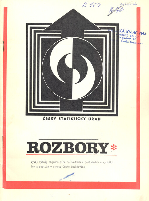 Vývoj výroby objemné píce na loukách a pastvinách a využití luk a pastvin v okrese České Budějovice