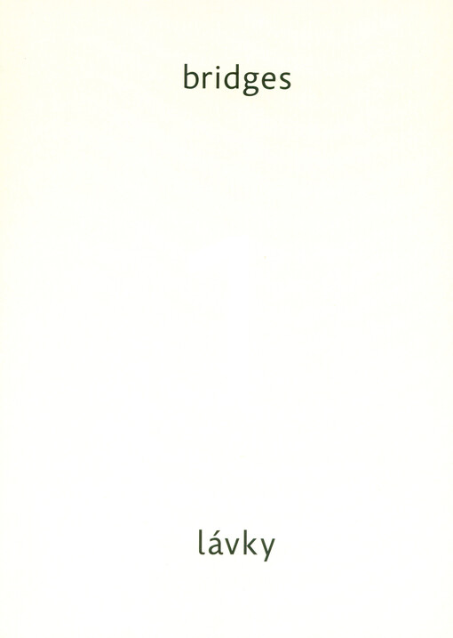 Lávky = Bridges