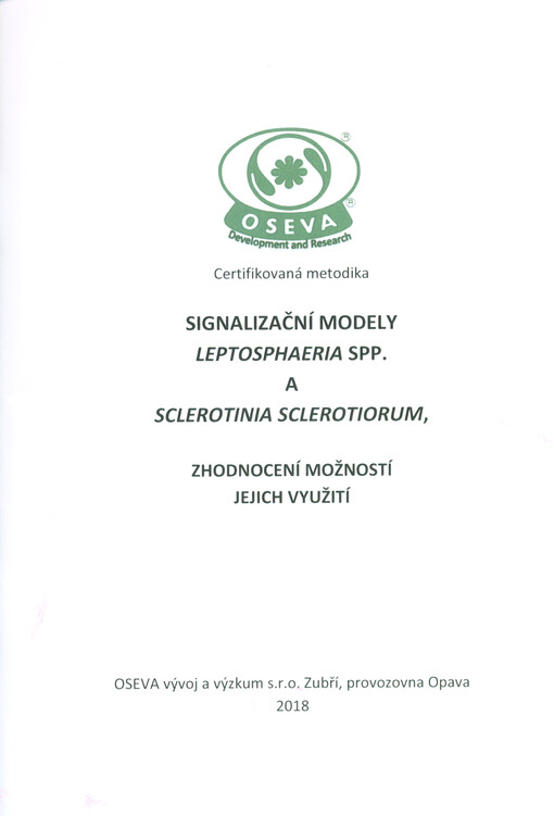 Signalizační modely leptosphaeria spp. a sclerotinia sclerotiorum, zhodnocení možností jejich využití : certifikovaná metodika