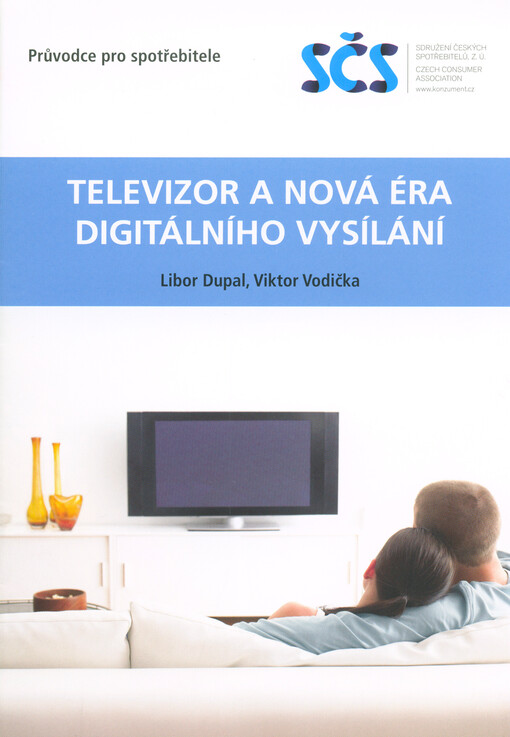 Televizor a nová éra digitálního vysílání