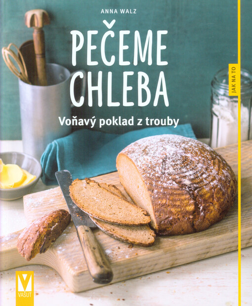 Pečeme chleba