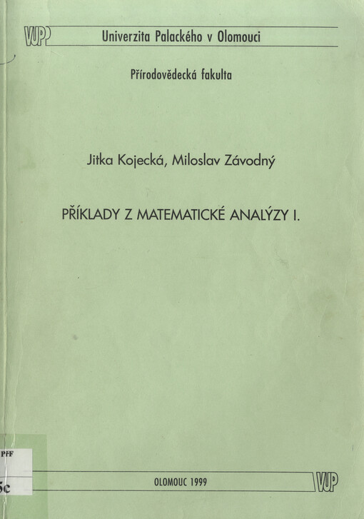 Příklady z matematické analýzy I.
